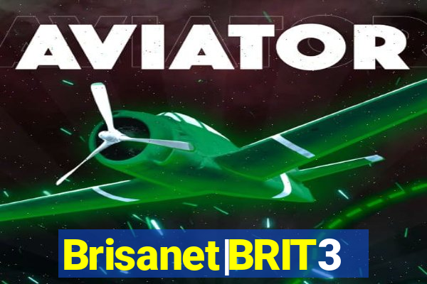 Brisanet|BRIT3